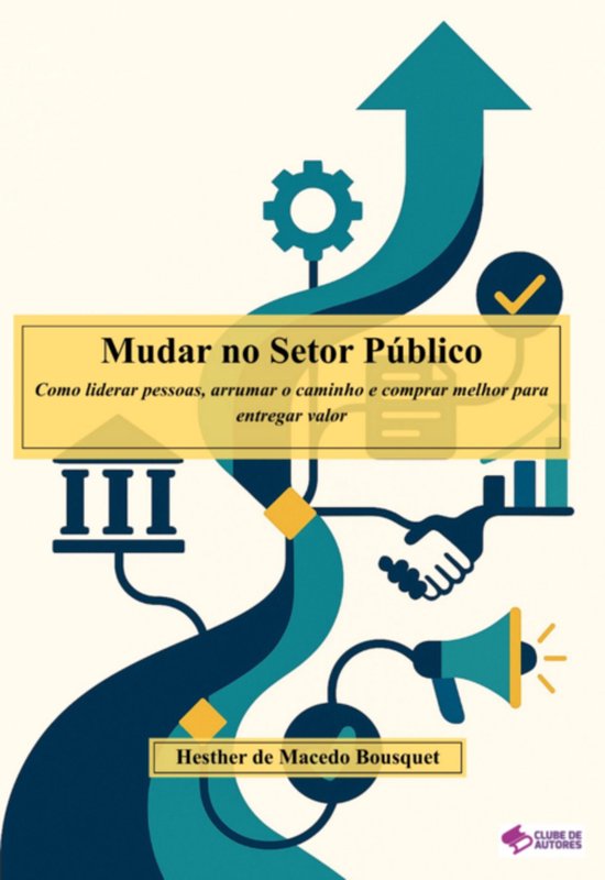 Mudar No Setor Público - cover