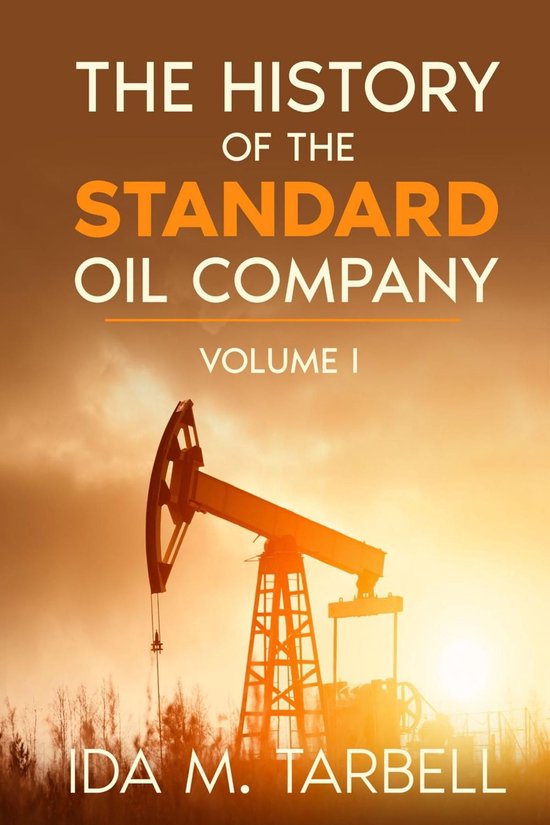 The History of the Standard Oil Company - cover