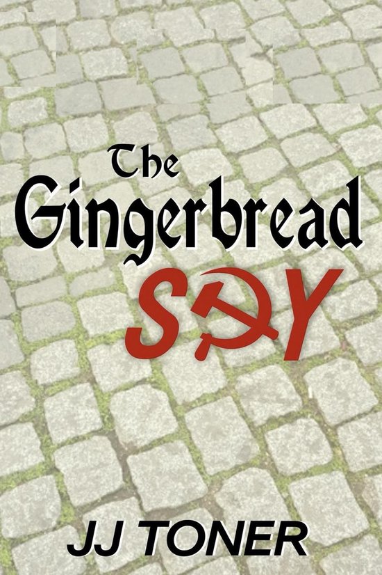 The Black Orchestra 4 - The Gingerbread Spy - cover