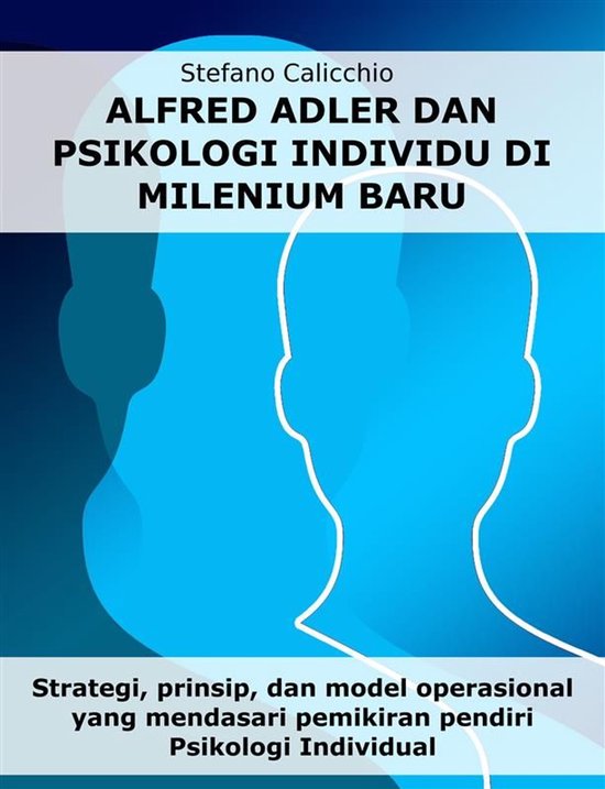 Alfred Adler dan psikologi individu di milenium baru - cover