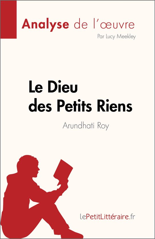 Le Dieu des Petits Riens de Arundhati Roy (Analyse de l'œuv ... - cover