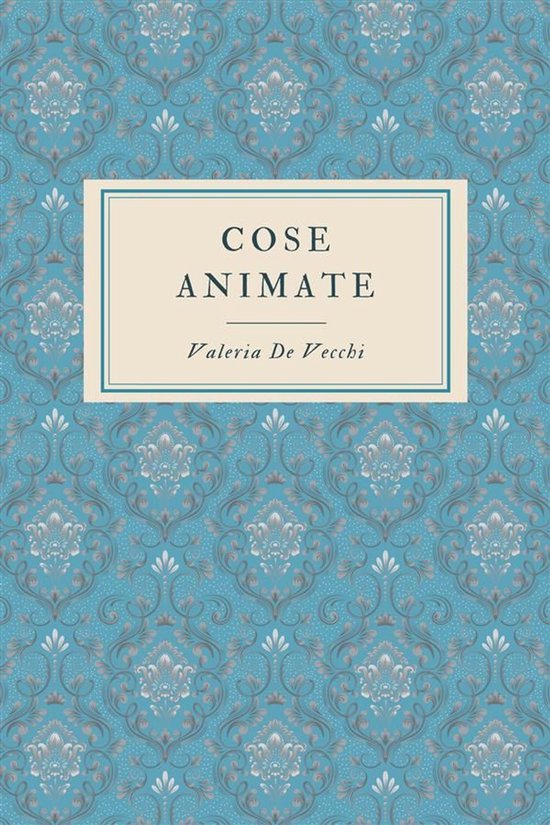Cose animate - cover