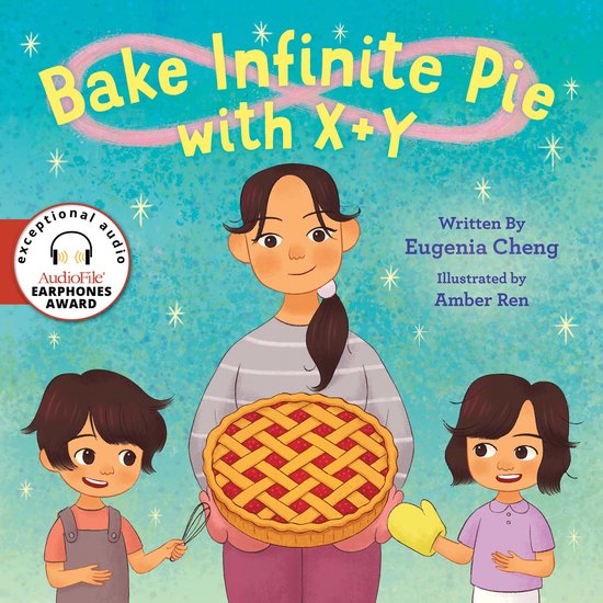 Boekcover 'Bake Infinite Pie with X+Y' met een vrouw die een taart vasthoudt, geflankd door twee kinderen.