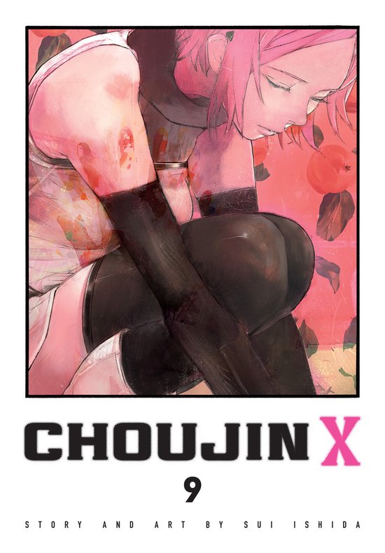 Couverture du manga Choujin X Volume 9. Une jeune femme aux cheveux roses, vêtue d'un haut noir et d'un short, est assise jambes croisées sur un fond de roses rouges. "CHOUJIN X 9" est inscrit en gros caractères en bas de l'image.