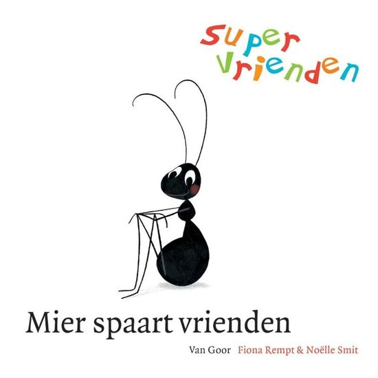 Zwarte mier zit op een witte achtergrond, met tekst 'Super Vrienden'.