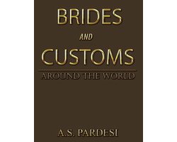 Brides and Customs