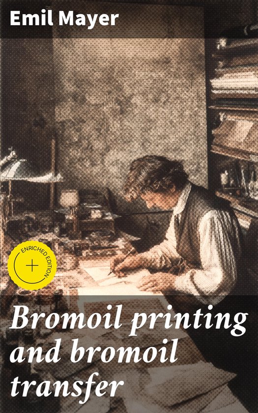 Bromoil printing and bromoil transfer - cover