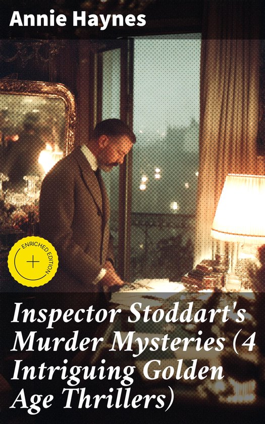 Inspector Stoddart's Murder Mysteries (4 Intriguing Golden A ... - cover