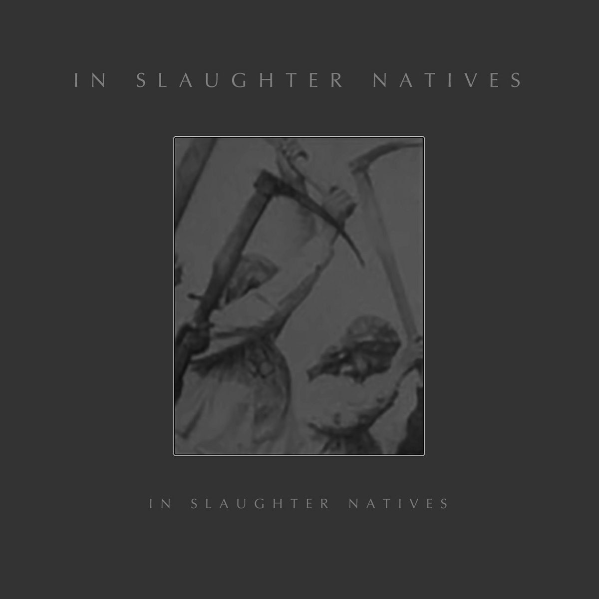 In Slaughter Natives - In Slaughter Natives (CD)