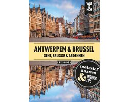 Wat & Hoe reisgids - Antwerpen, Brussel