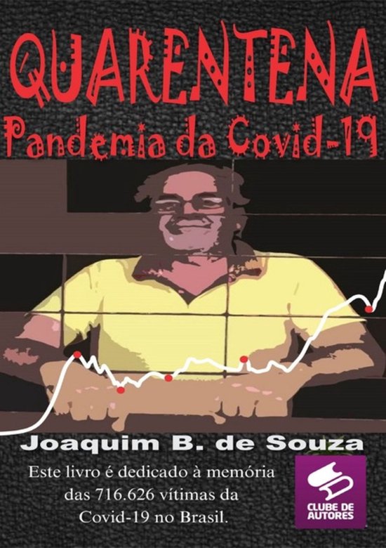 Quarentena A Pandemia Da Covid-19 - cover