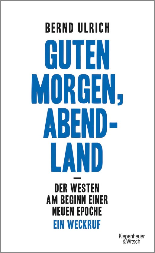 Guten Morgen, Abendland - Der Westen am Beginn einer neuen E ... - cover