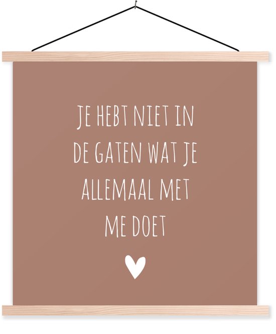 Porte-affiche avec affiche - Affiche scolaire - Ce que tu me fais - Citations - Proverbes - 120x120 cm - lattes vierges