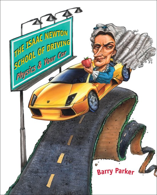 The Isaac Newton School of Driving - cover