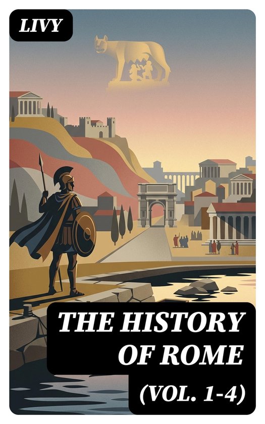 The History of Rome (Vol. 1-4) - cover