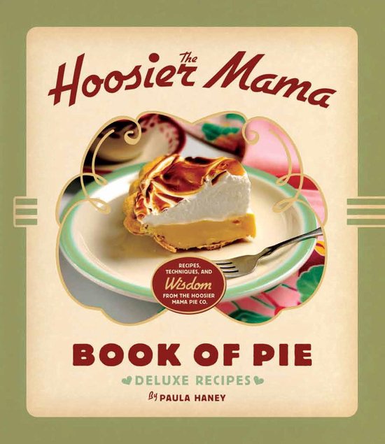 The Hoosier Mama Book of Pie - cover