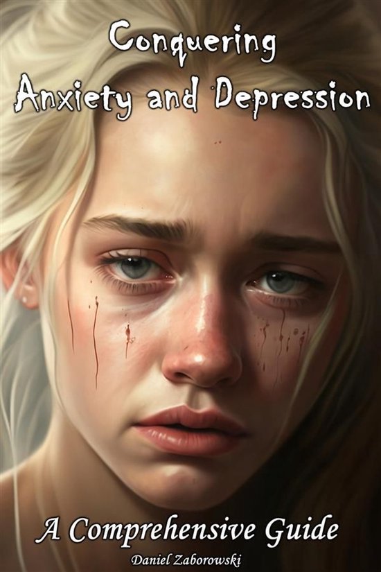 Conquering Anxiety and Depression - cover