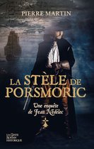 Les enquêtes de Jean Nédélec - La stèle de Porsmoric
