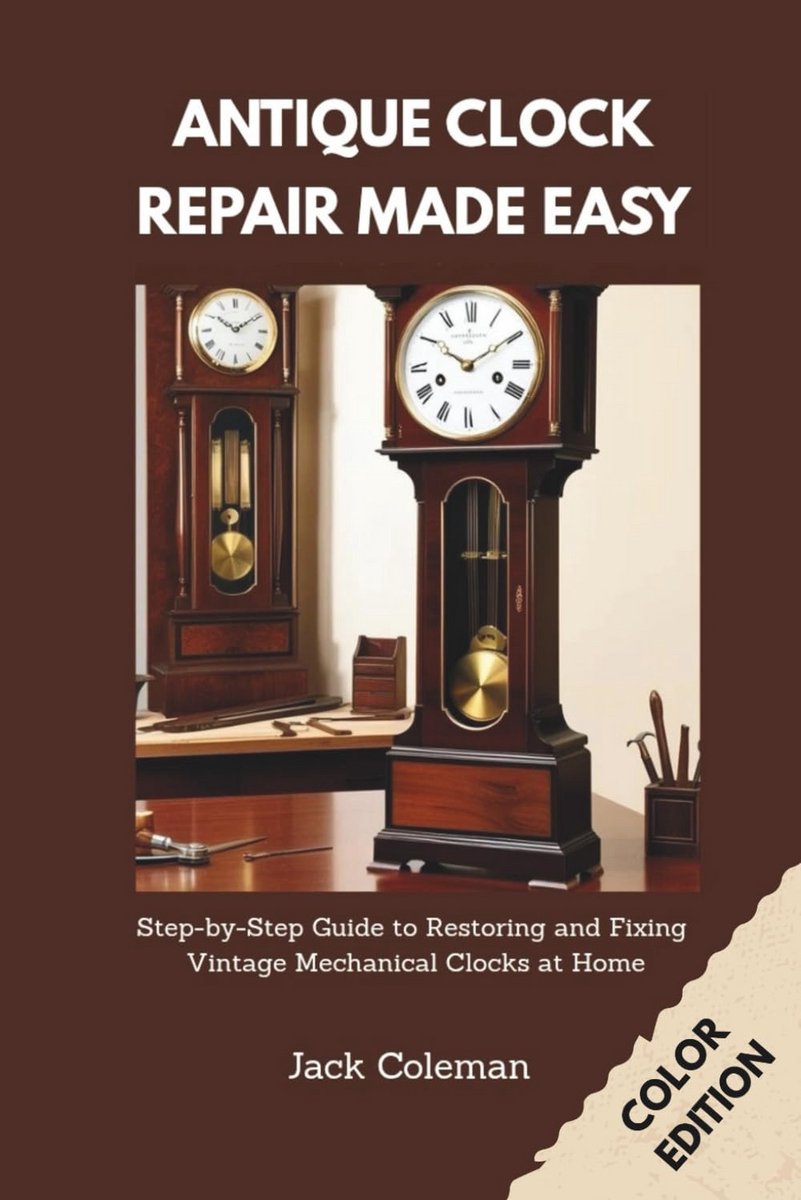 Handleiding: Reparatie en Restauratie van Oude Mechanische Klokken