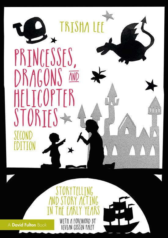 Princesses, Dragons and Helicopter Stories - cover