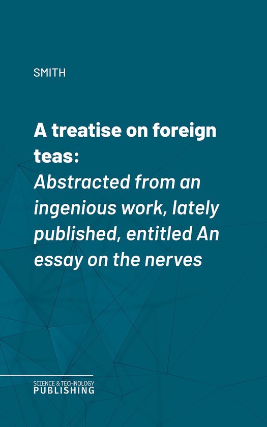 A treatise on foreign teas - cover
