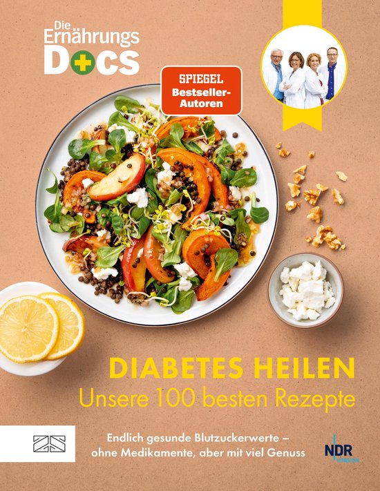 Die Ernährungs-Docs – Diabetes heilen – Unsere 100 best ... - cover