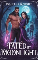 Fated By Moonlight