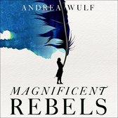 Couverture du livre "Magnificent Rebels" avec une plume bleue et la silhouette d'une femme.