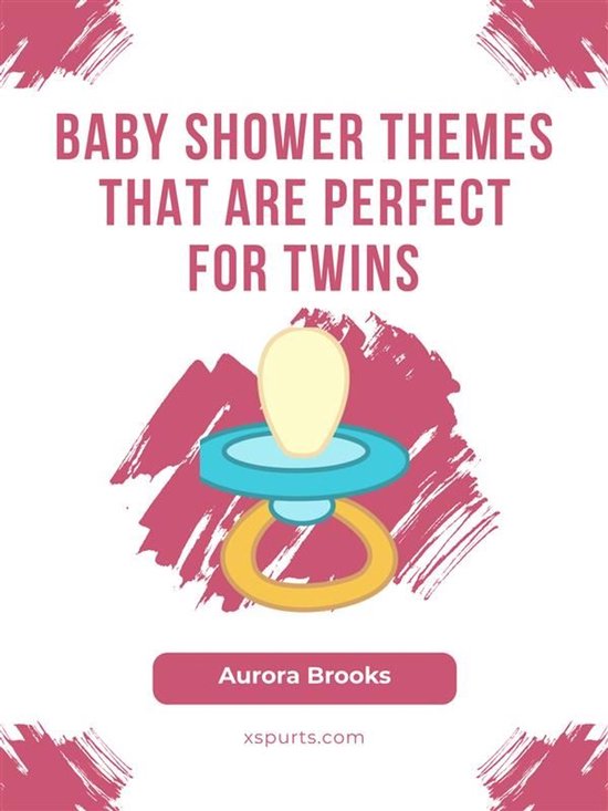 Baby Shower Themes That Are Perfect for Twins - cover