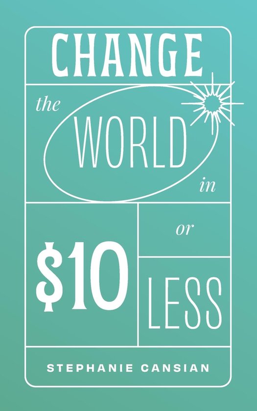 Change the World in $10 or Less - cover
