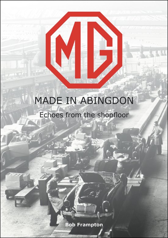 MG, Made in Abingdon - cover