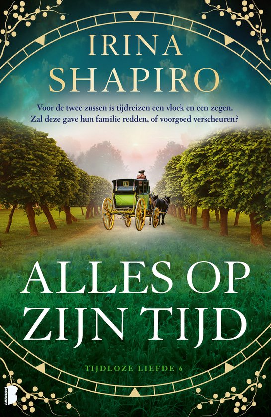 Tijdloze liefde 6 - Alles op zijn tijd