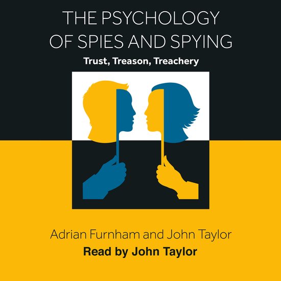 The Psychology of Spies and Spying - cover
