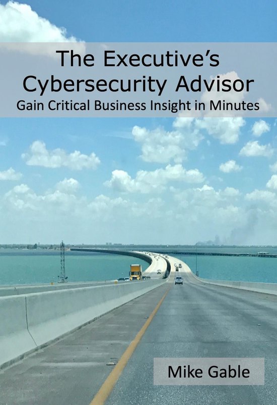 The Executive's Cybersecurity Advisor - cover