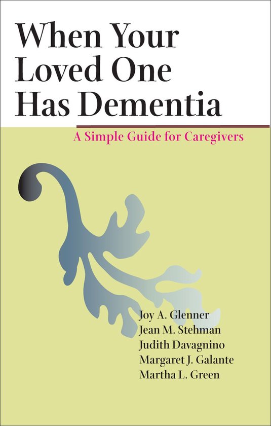 When Your Loved One Has Dementia - cover