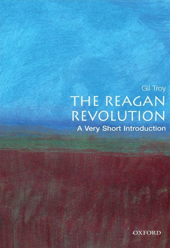 Livre "The Reagan Revolution: A Very Short Introduction" par Gil Troy, avec une couverture abstraite bleue, verte et rouge.