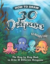 How to Draw 30 Octopuses