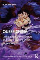 Literary Cultures of the Global South - Queer China
