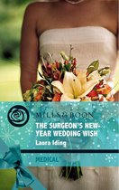 The Surgeon's New-Year Wedding Wish (Mills & Boon Medical) (Cedar Bluff Hospital - Book 3)