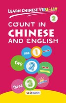 Learn Chinese Visually 2 - Learn Chinese Visually 2: Count in Chinese and English