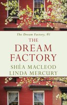 The Dream Factory 1 - The Dream Factory