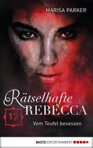 Geistern auf der Spur 17 - Rätselhafte Rebecca 17