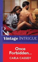 Omslag Once Forbidden... (Mills & Boon Vintage Intrigue)