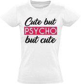 Cute but Psycho dames t-shirt | funny | cadeautip | vrouw | maat XXL