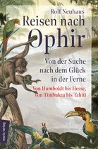 marix Sachbuch - Reisen nach Ophir
