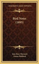 Bird Notes (1895)