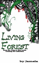 The Living Forest