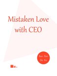 Volume 2 2 - Mistaken Love with CEO