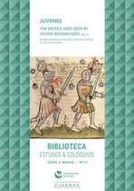 Biblioteca - Estudos & Colóquios - Juvenes - The Middle Ages seen by young researchers