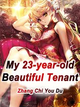 Volume 2 2 - My 23-year-old Beautiful Tenant